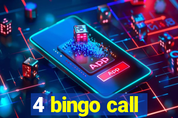 4 bingo call