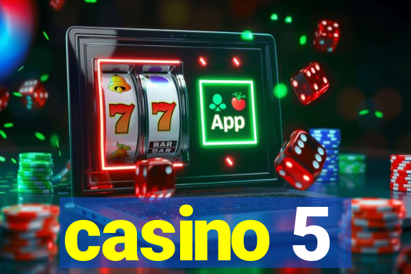 casino 5