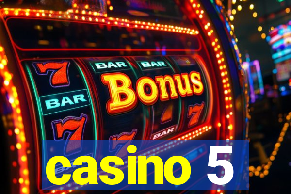 casino 5