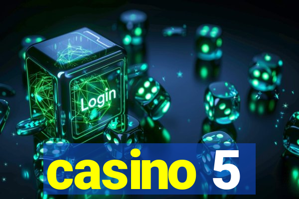 casino 5