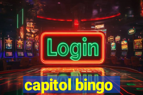 capitol bingo