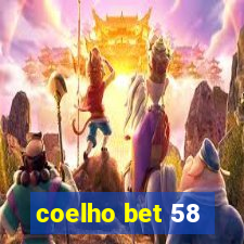 coelho bet 58