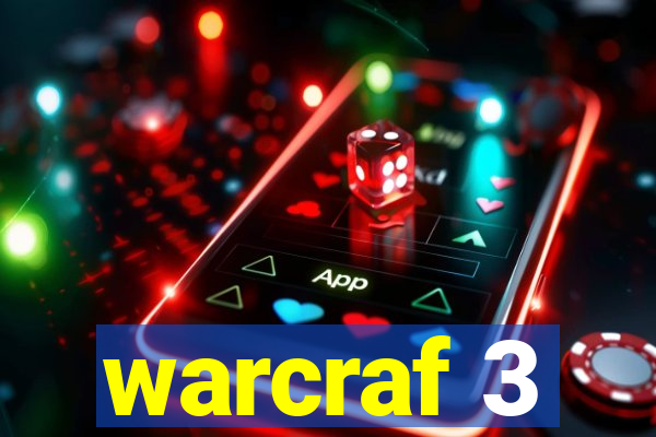 warcraf 3