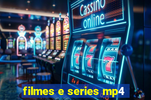 filmes e series mp4