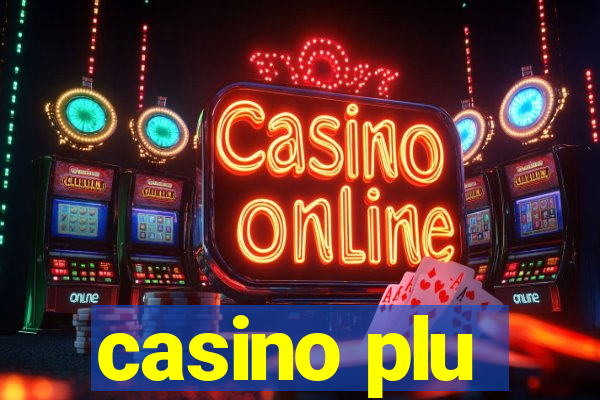 casino plu