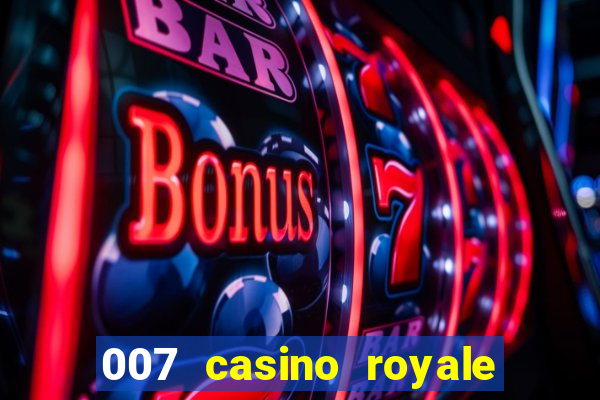 007 casino royale legendado em ingles