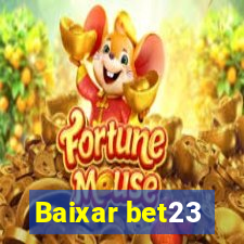 Baixar bet23