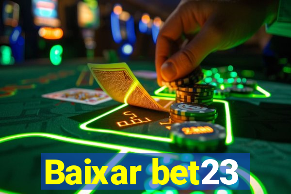 Baixar bet23