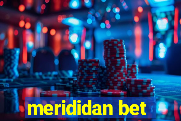 merididan bet