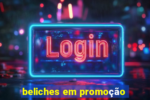 beliches em promoção