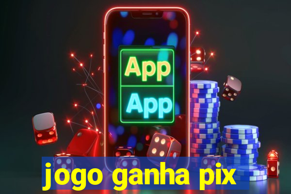 jogo ganha pix