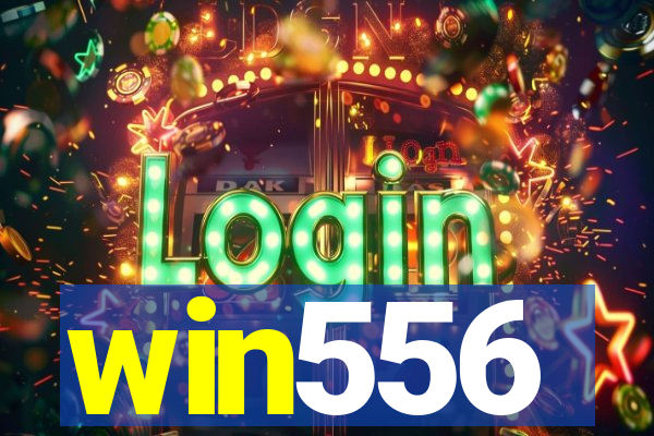 win556