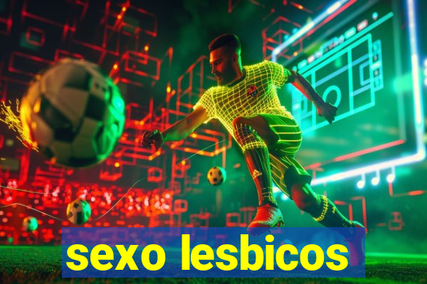 sexo lesbicos