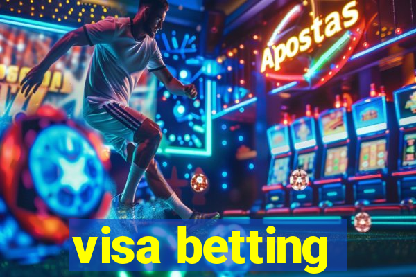 visa betting