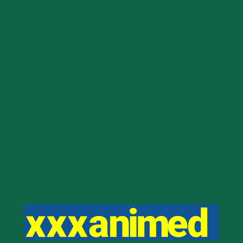 xxxanimed