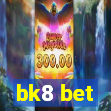 bk8 bet