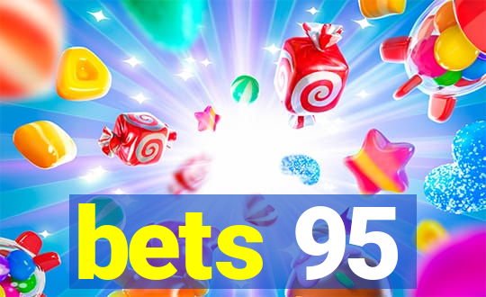 bets 95