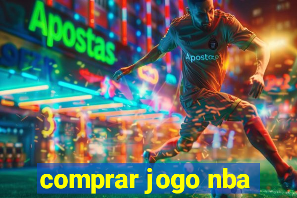 comprar jogo nba