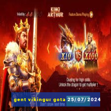 gent vikingur gota 25/07/2024