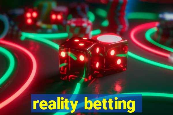 reality betting