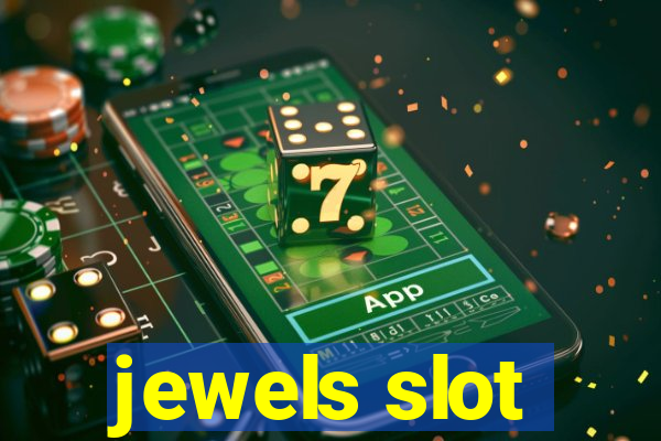 jewels slot