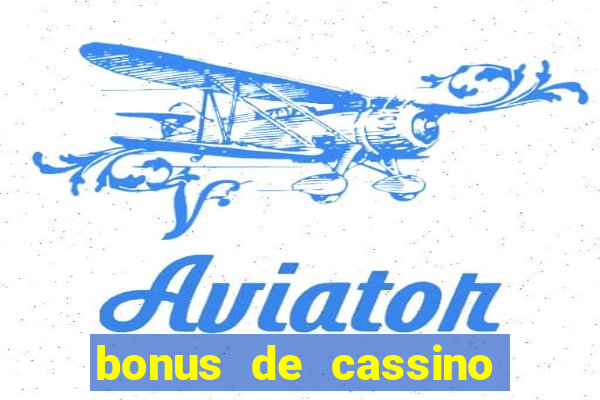 bonus de cassino sem deposito