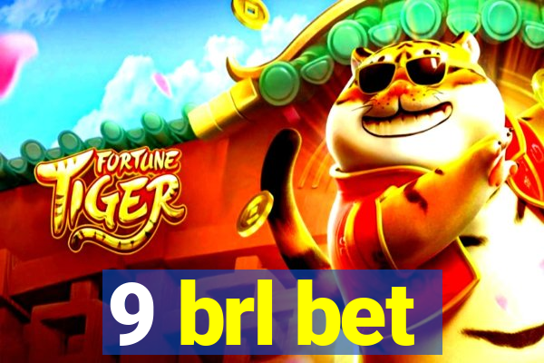 9 brl bet