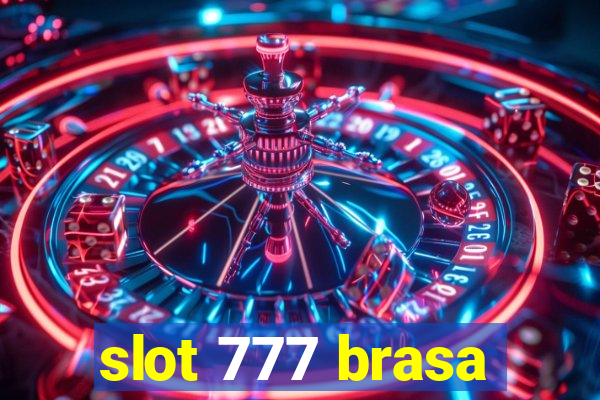 slot 777 brasa