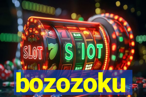 bozozoku