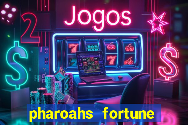 pharoahs fortune slot machine