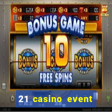 21 casino event and party rentals