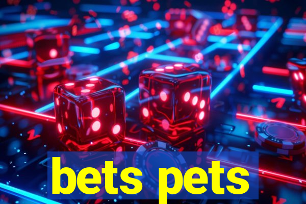 bets pets