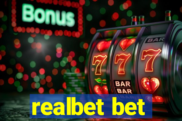 realbet bet