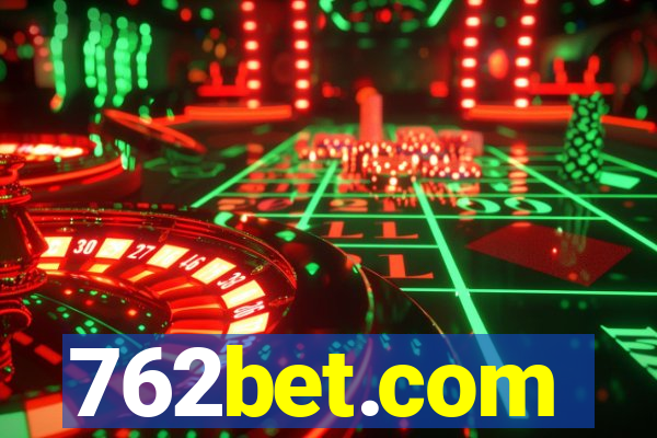 762bet.com