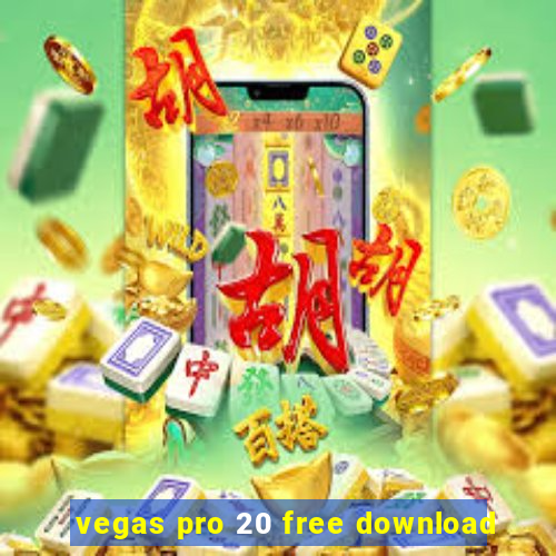 vegas pro 20 free download