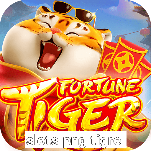 slots png tigre