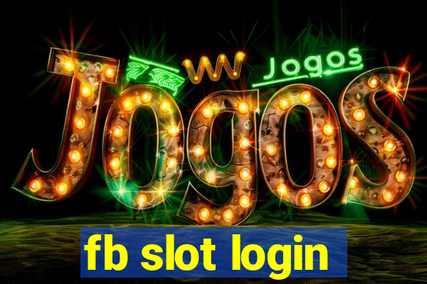 fb slot login