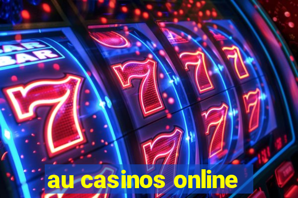 au casinos online