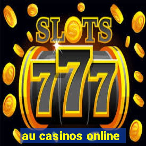 au casinos online