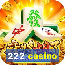 222 casino