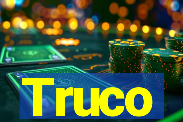 Truco