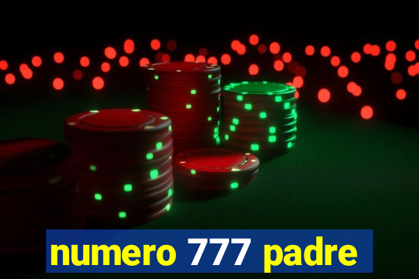 numero 777 padre