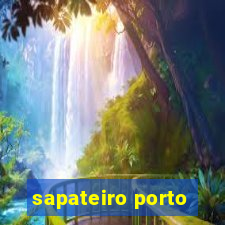 sapateiro porto