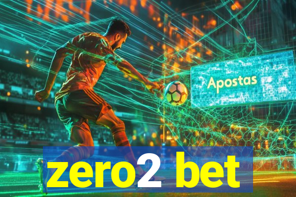 zero2 bet