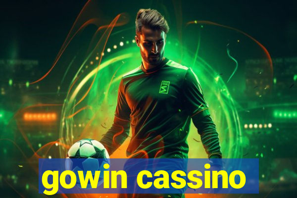 gowin cassino