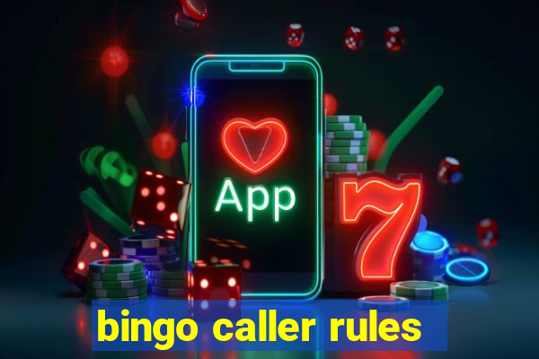 bingo caller rules