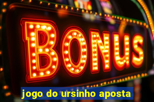 jogo do ursinho aposta