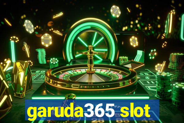 garuda365 slot