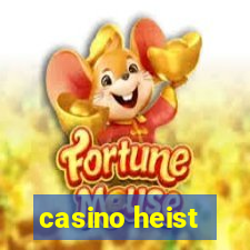 casino heist