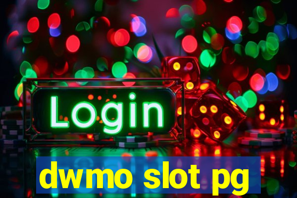 dwmo slot pg